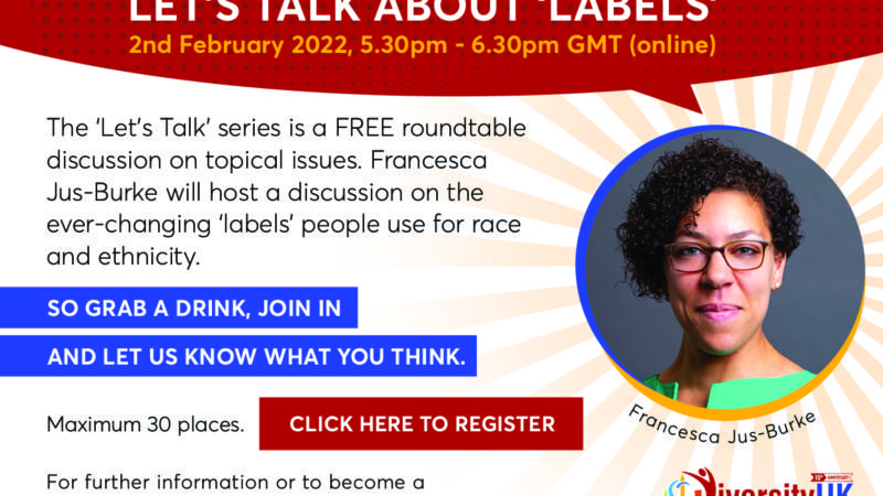 Let’s Talk About ‘Labels’ roundtable discussion, 2nd Feb 2022