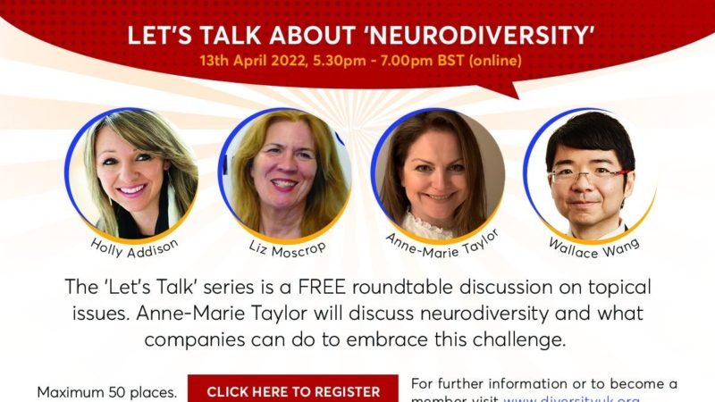 Let’s Talk About Neurodiversity roundtable, 13 Apr 2022
